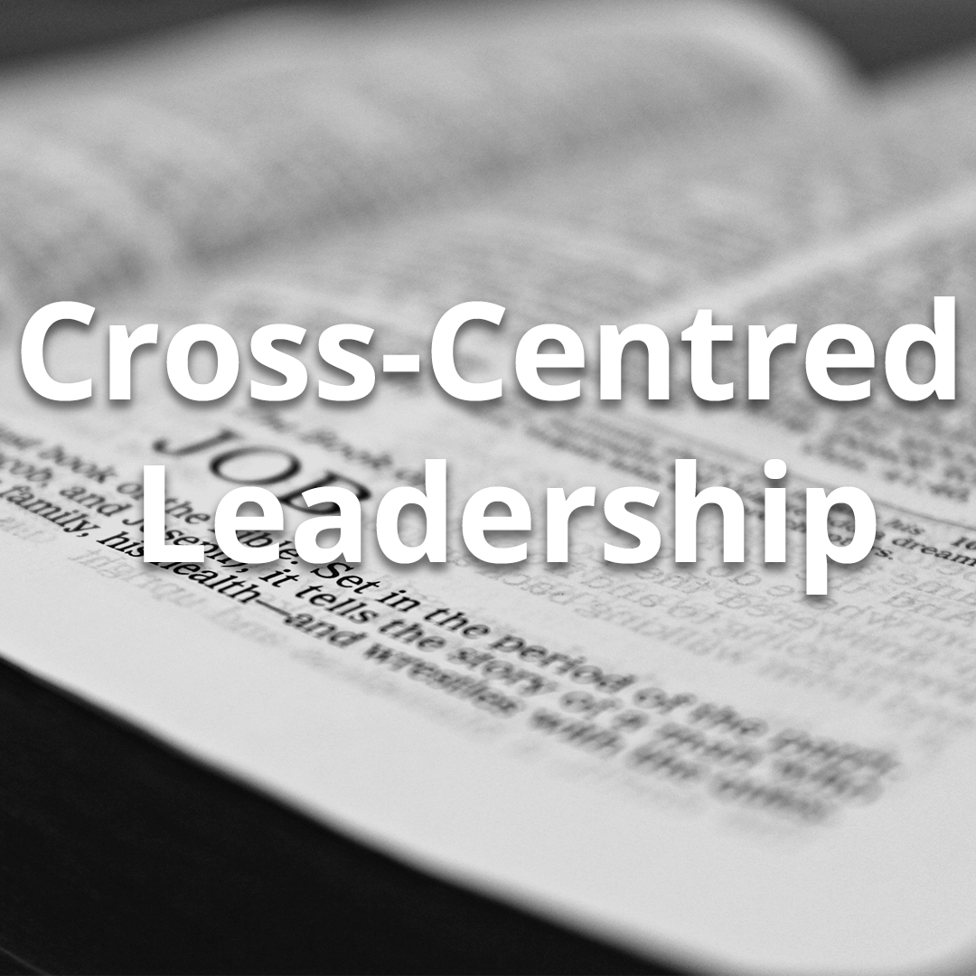 Cross-Centred Leadership